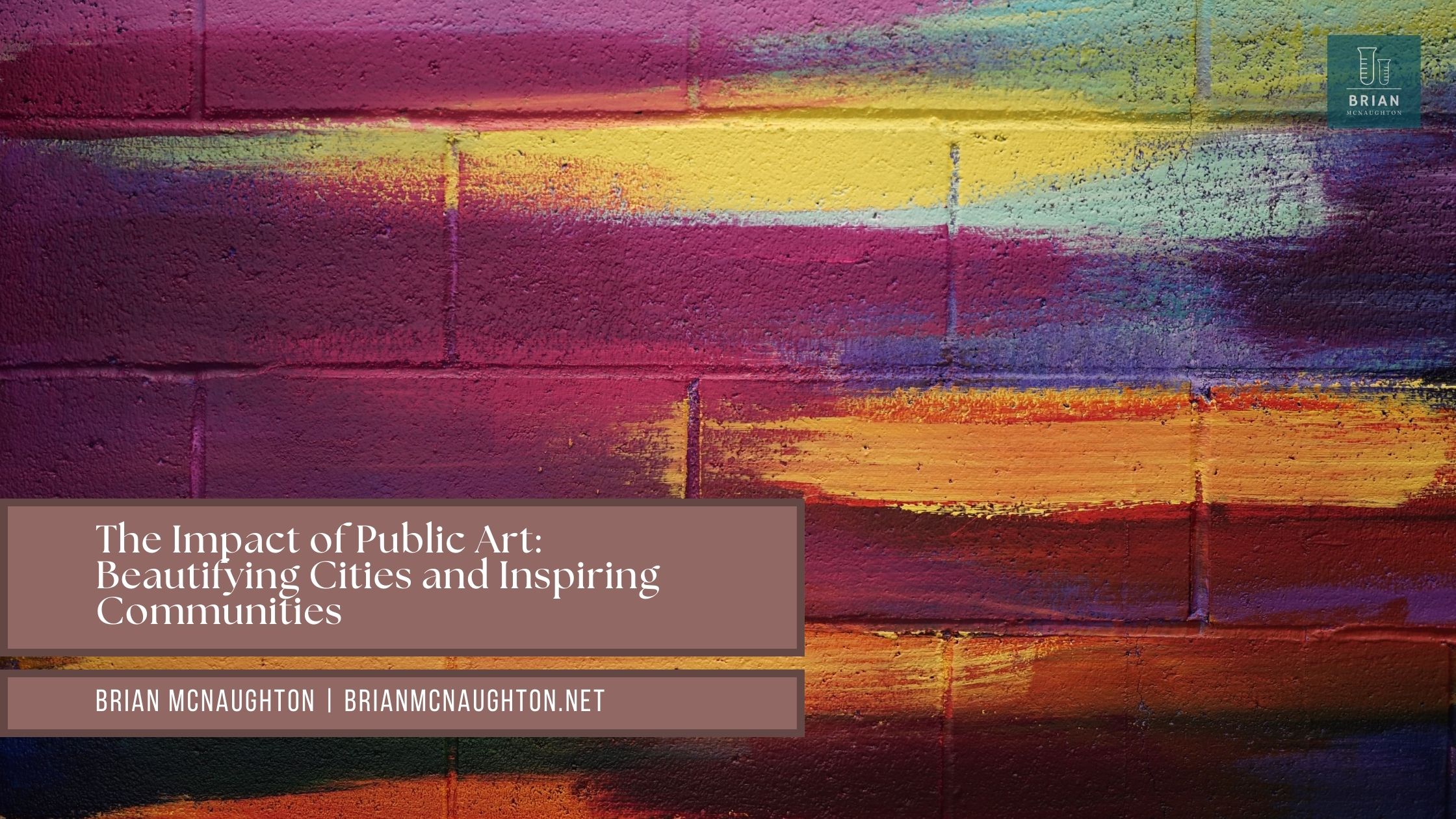 The Impact of Public Art: Beautifying Cities and Inspiring Communities